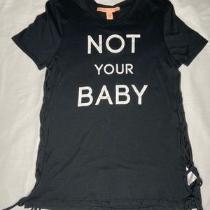 Not your Baby black tshirt